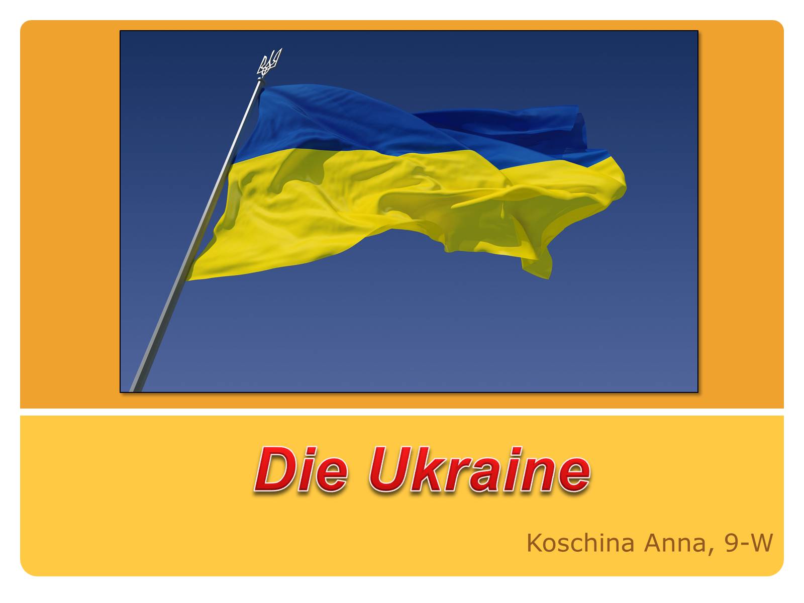 Презентація на тему «Die Ukraine» (варіант 3) - Слайд #1