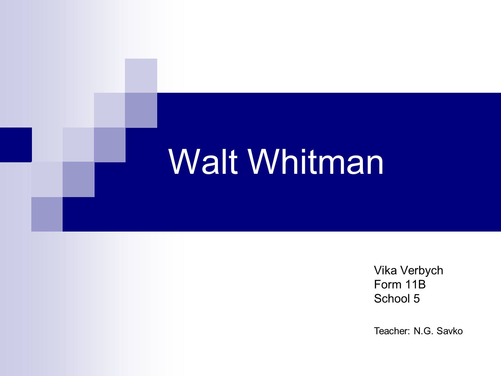 Презентація на тему «Walt Whitman» - Слайд #1