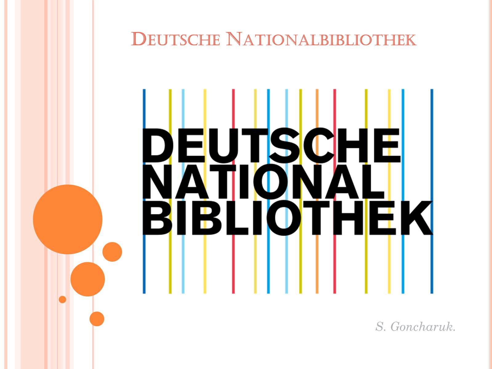 Презентація на тему «Deutsche National bibliothek» - Слайд #1