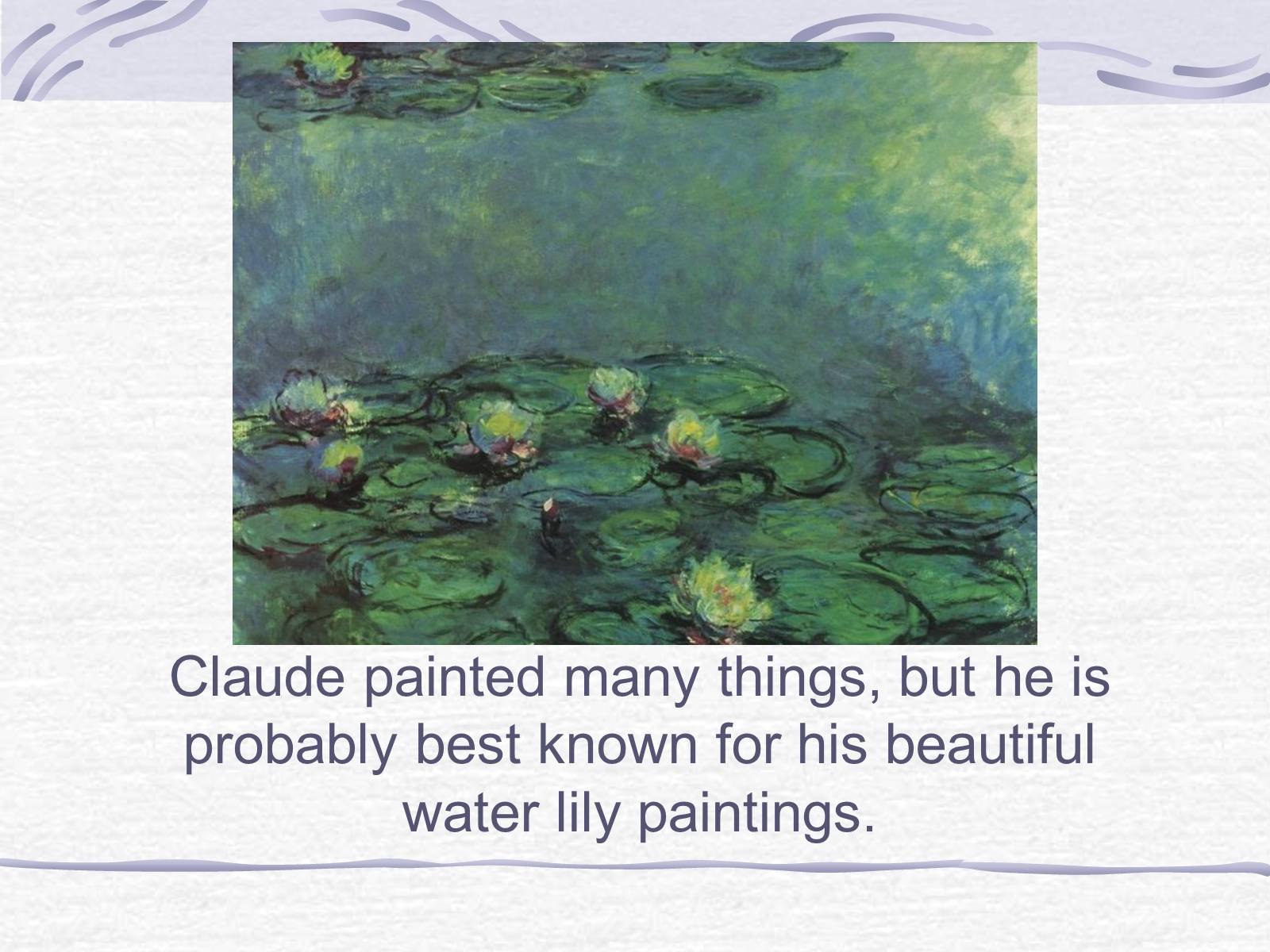 Презентація на тему «Claude Monet» (варіант 3) - Слайд #17