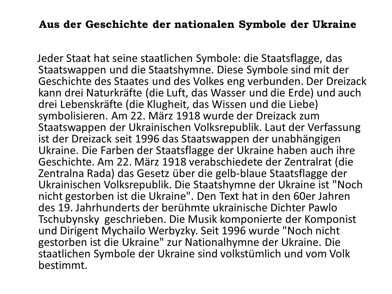Презентація на тему «Aus der Geschichte der nationalen Symbole der Ukraine» - Слайд #1