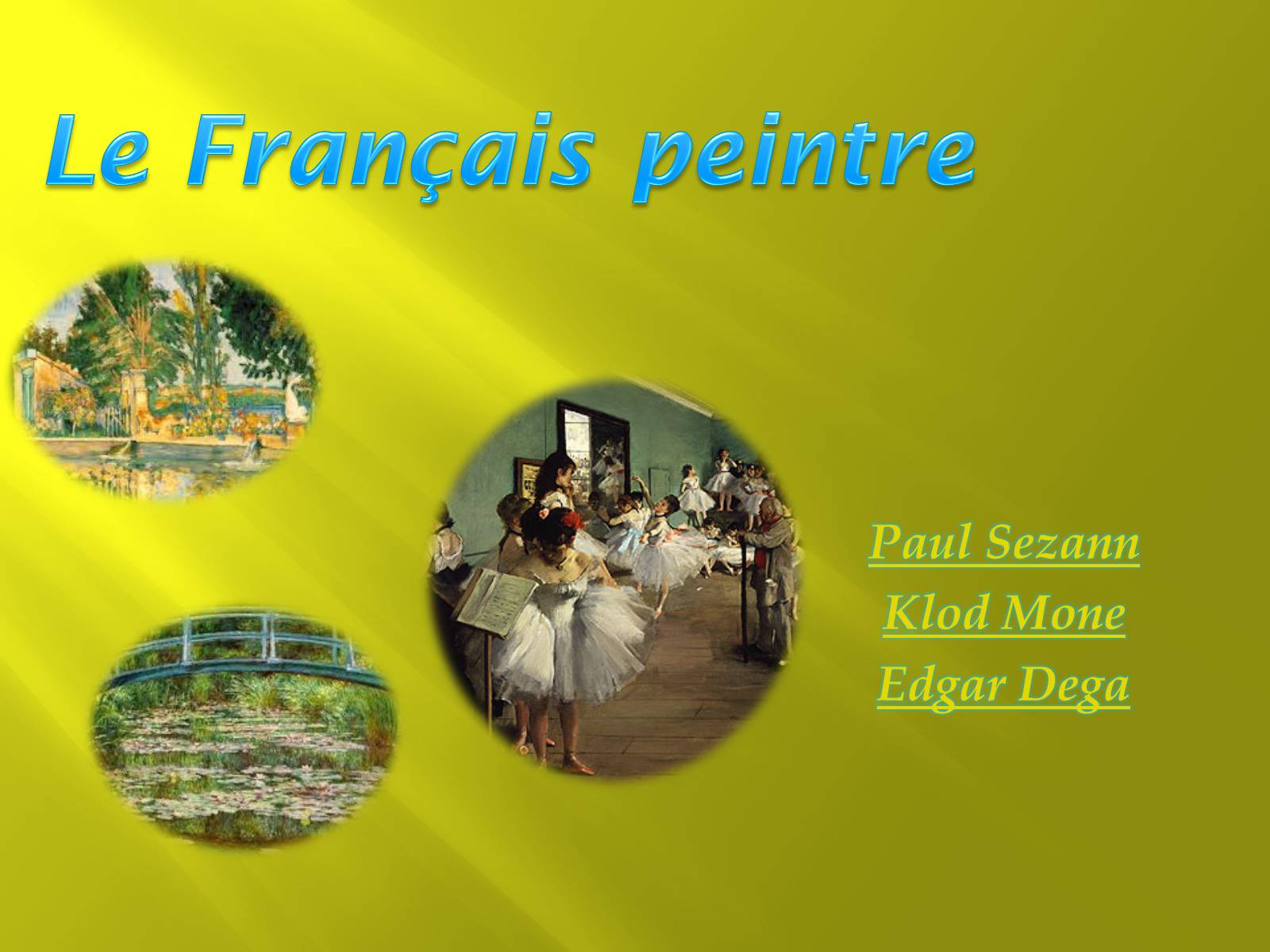 Презентація на тему «Le Francais peintre» - Слайд #1