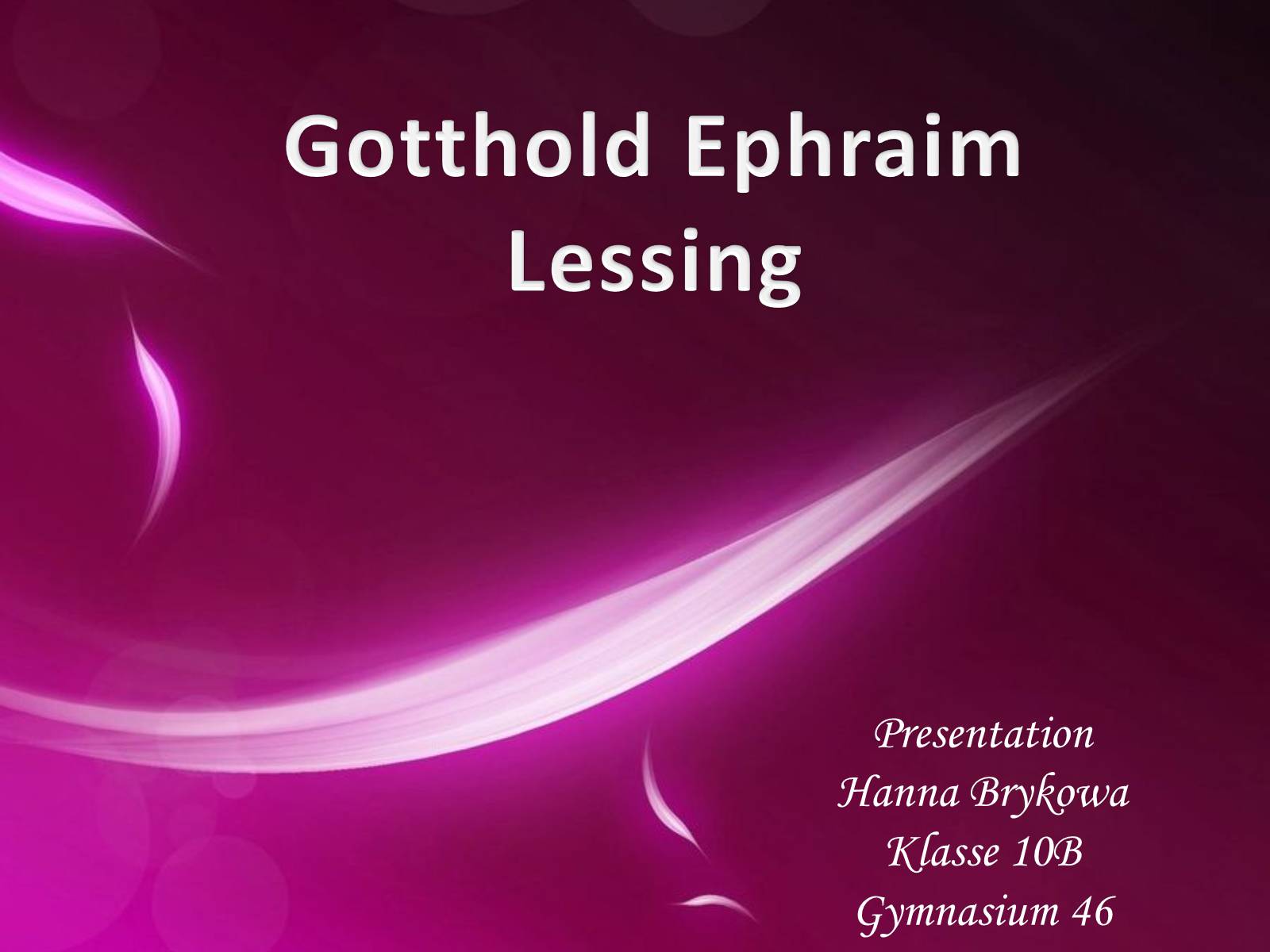 Презентація на тему «Gotthold Ephraim Lessing» - Слайд #1