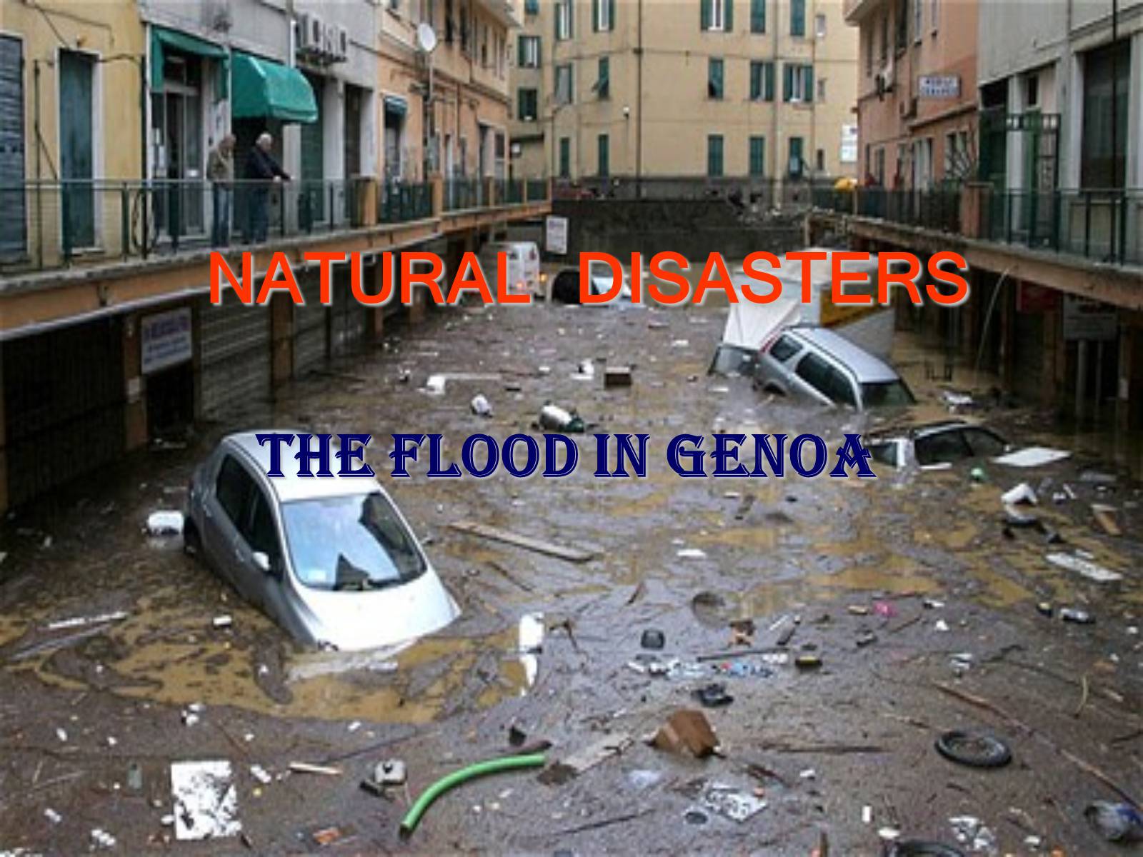 Презентація на тему «The Flood In Genoa» - Слайд #1