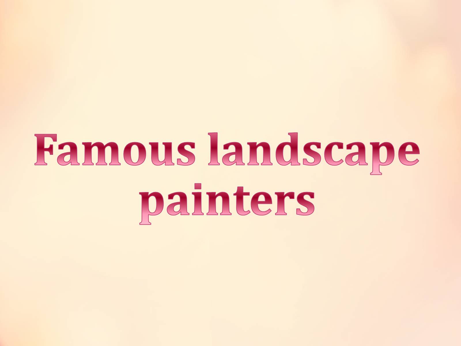 Презентація на тему «Landscape paintings» - Слайд #6