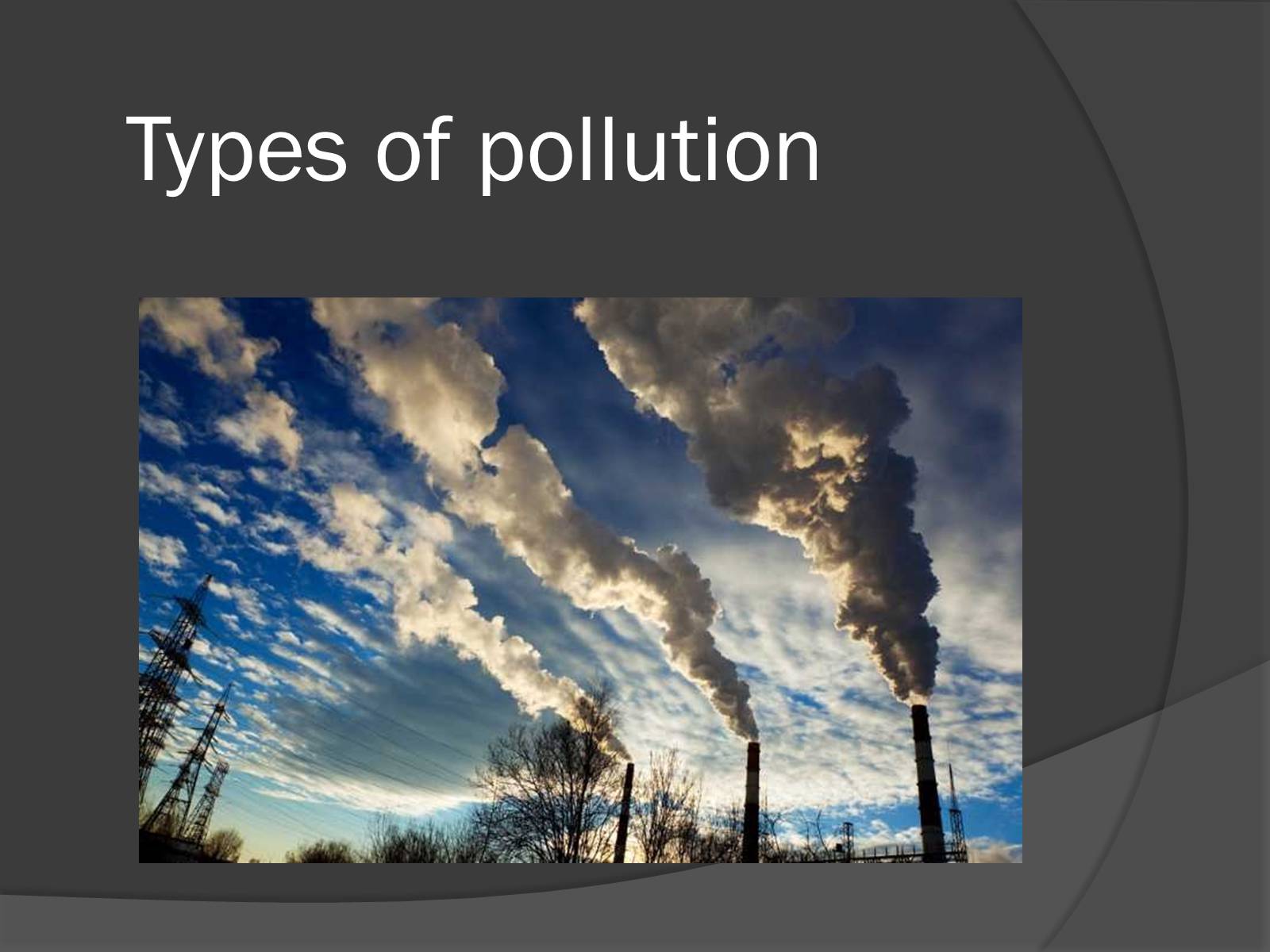 Презентація на тему «Pollution of the atmosphere of Earth» - Слайд #4