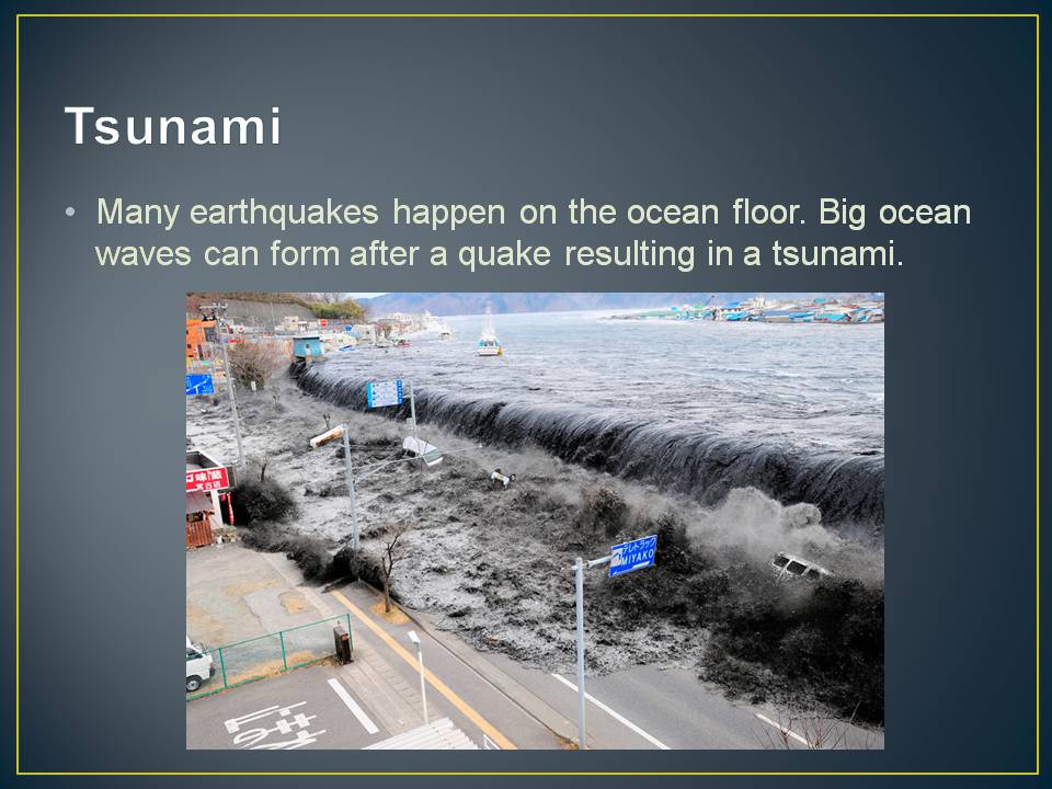 Презентація на тему «Interesting Earthquake Facts» - Слайд #5