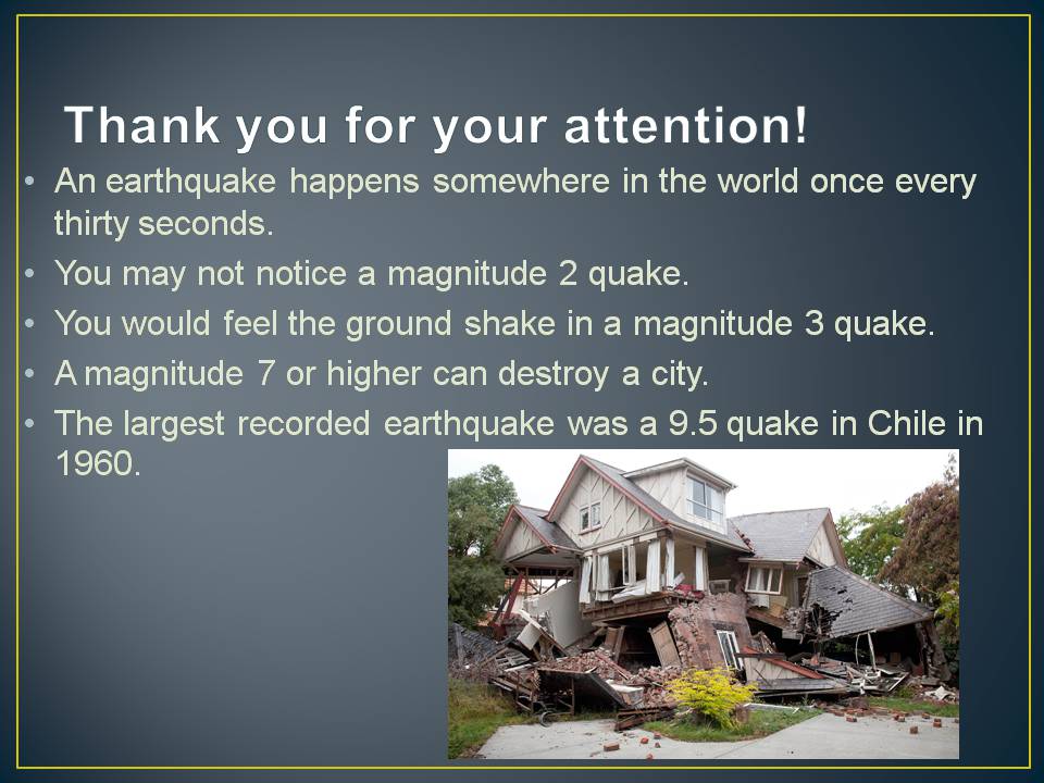 Презентація на тему «Interesting Earthquake Facts» - Слайд #10
