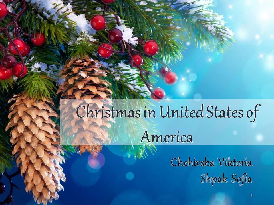 Презентація на тему «Christmas in United States of America» - Слайд #1
