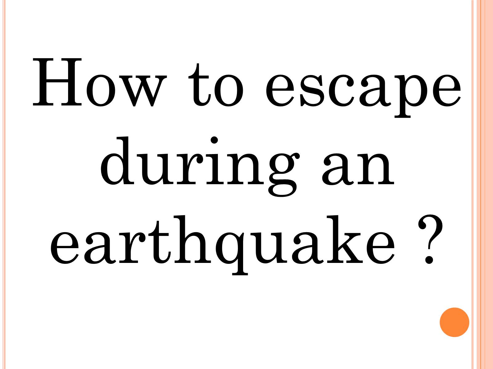 Презентація на тему «Natural disaster - earthquake» - Слайд #14