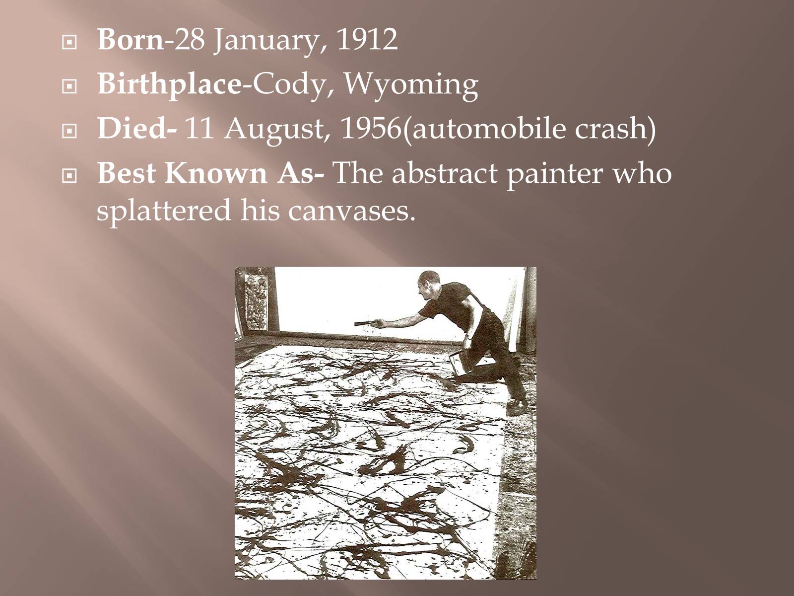 Презентація на тему «Jackson Pollock» (варіант 1) - Слайд #2