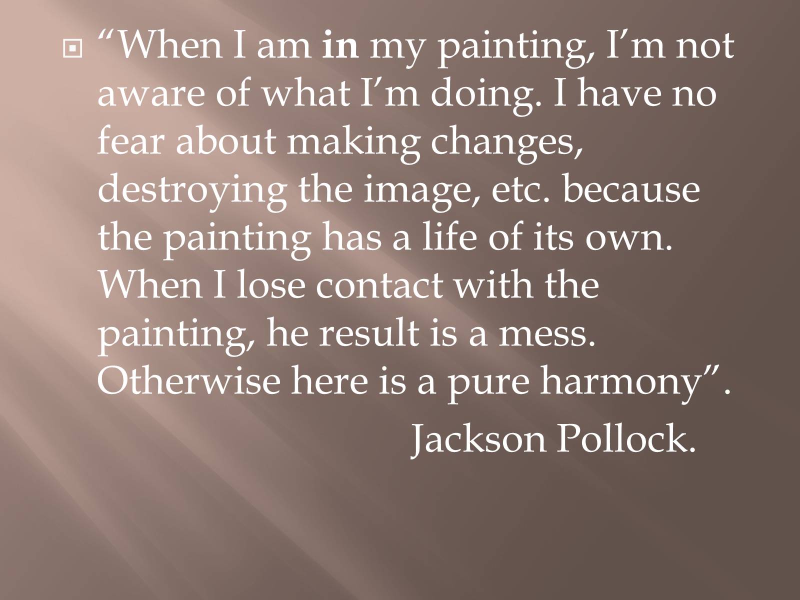 Презентація на тему «Jackson Pollock» (варіант 1) - Слайд #11