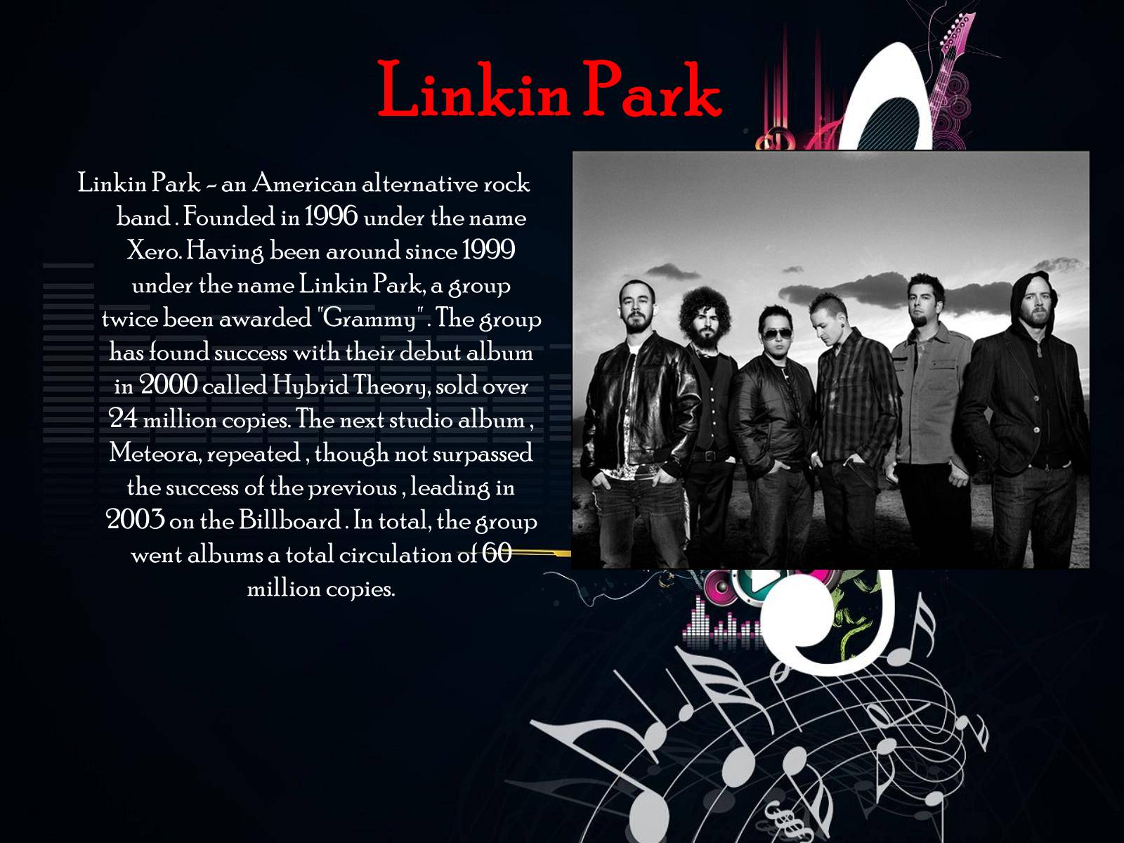 Презентація на тему «Му favourite group Linkin Park» - Слайд #2
