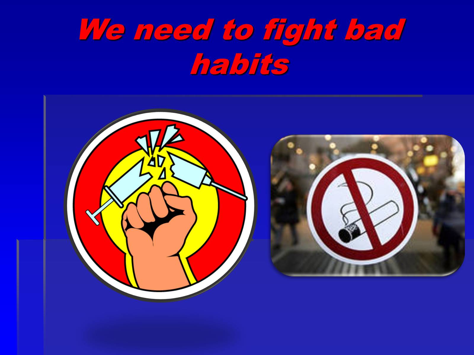 Презентація на тему «The healthy way of life. Harmful habits» - Слайд #6