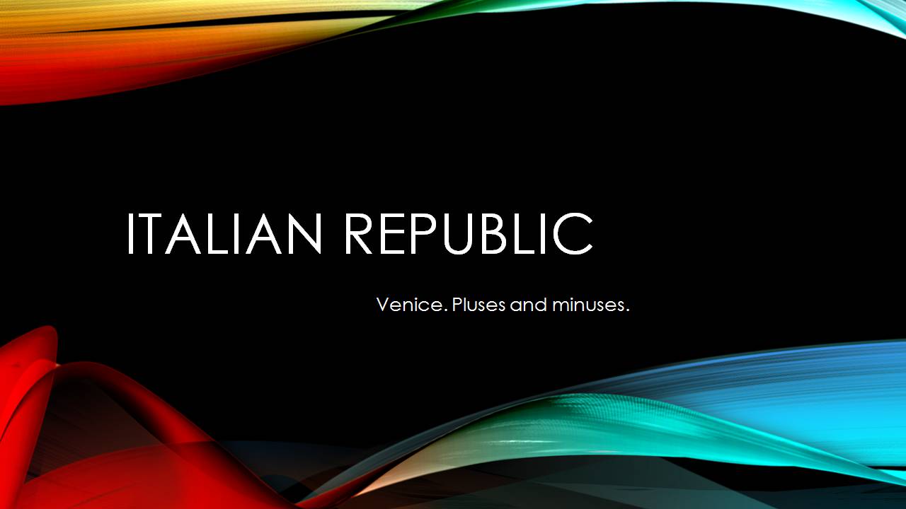 Презентація на тему «Italian Republic» - Слайд #1