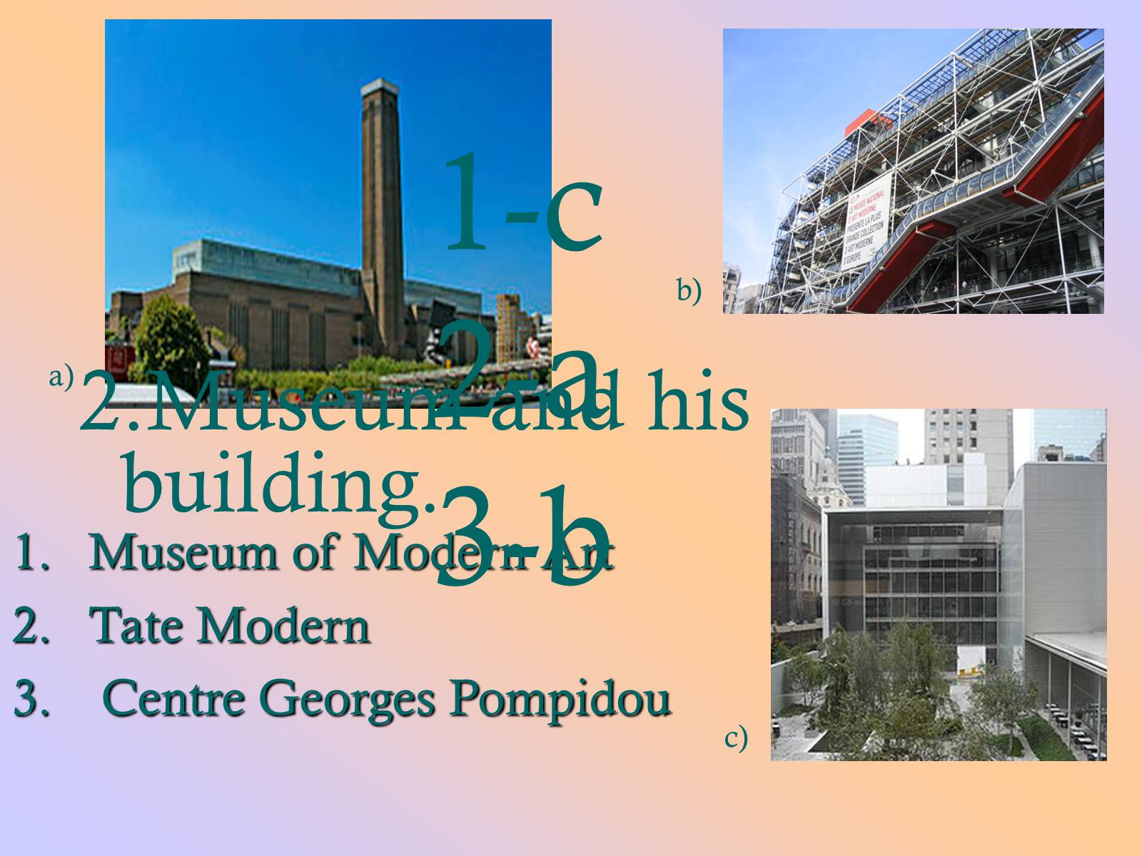Презентація на тему «Museums» - Слайд #10