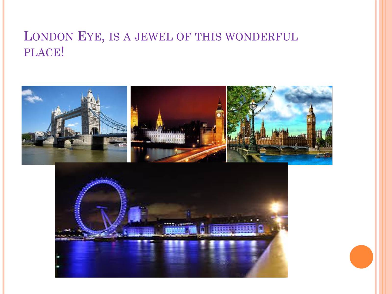 Презентація на тему «Famous places of London» - Слайд #4