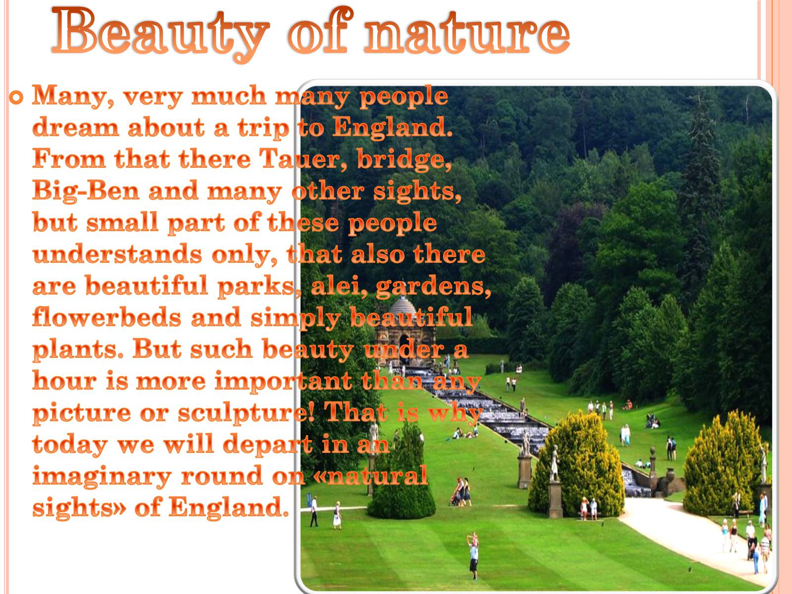 Презентація на тему «Parks and gardens in England» - Слайд #2