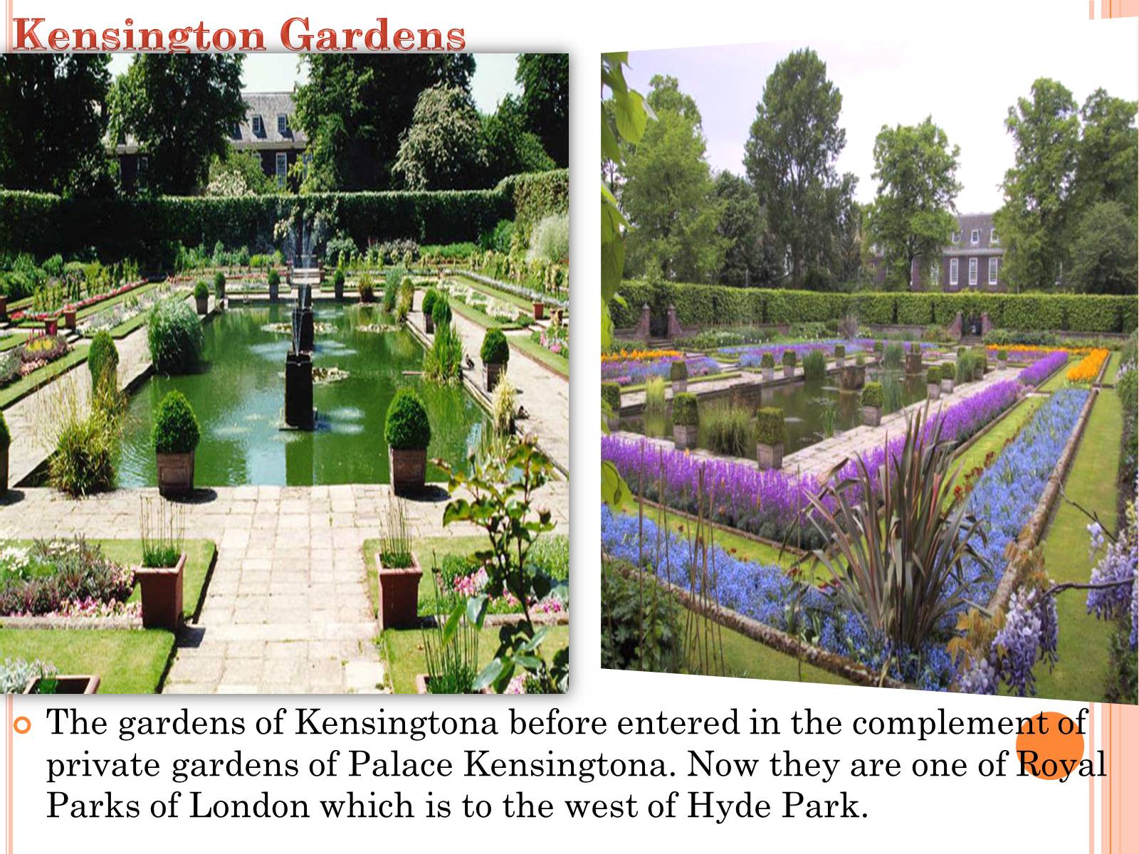 Презентація на тему «Parks and gardens in England» - Слайд #9