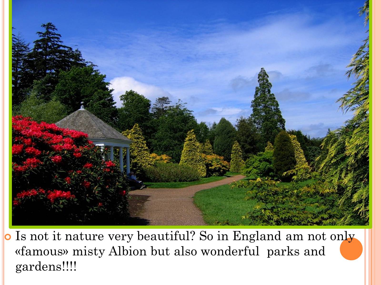 Презентація на тему «Parks and gardens in England» - Слайд #11