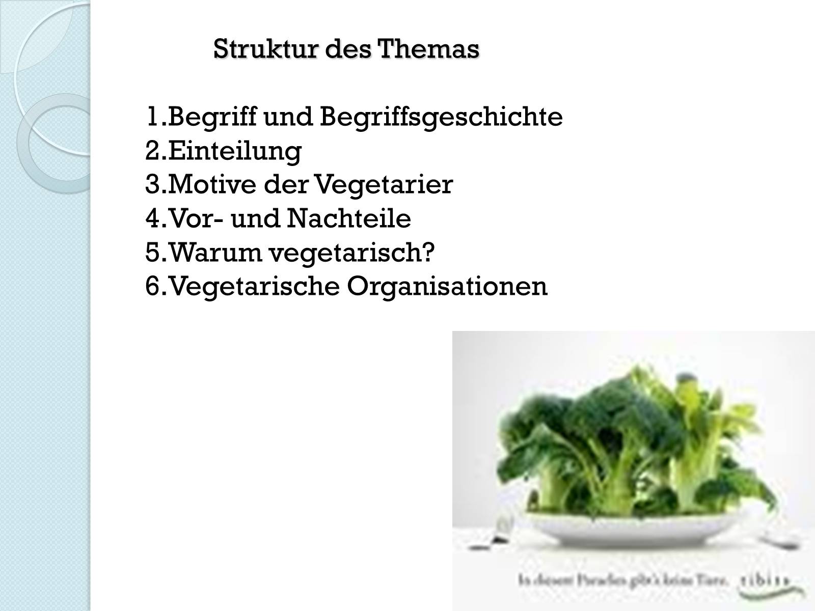 Презентація на тему «Vegetarismus-eine gute Alternative zum normalen Essen?» - Слайд #2