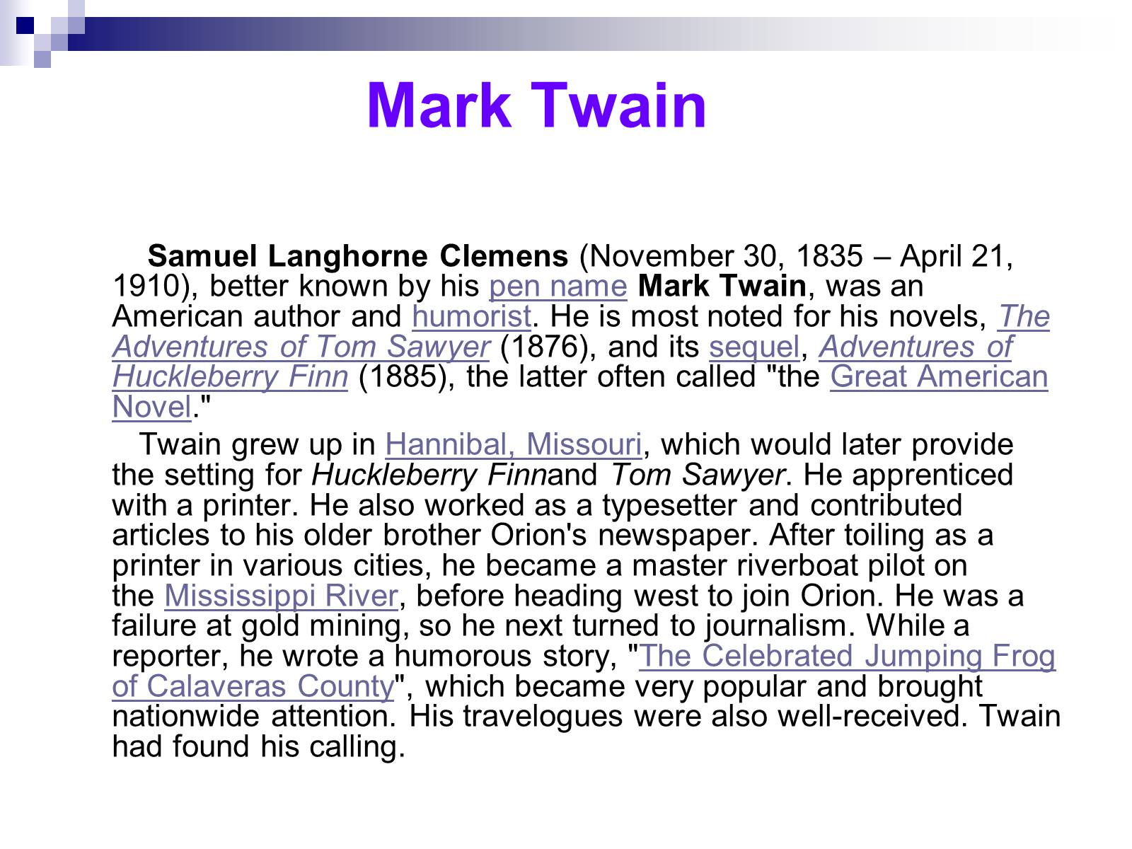Презентація на тему «The Biography of Mark Twain» - Слайд #2