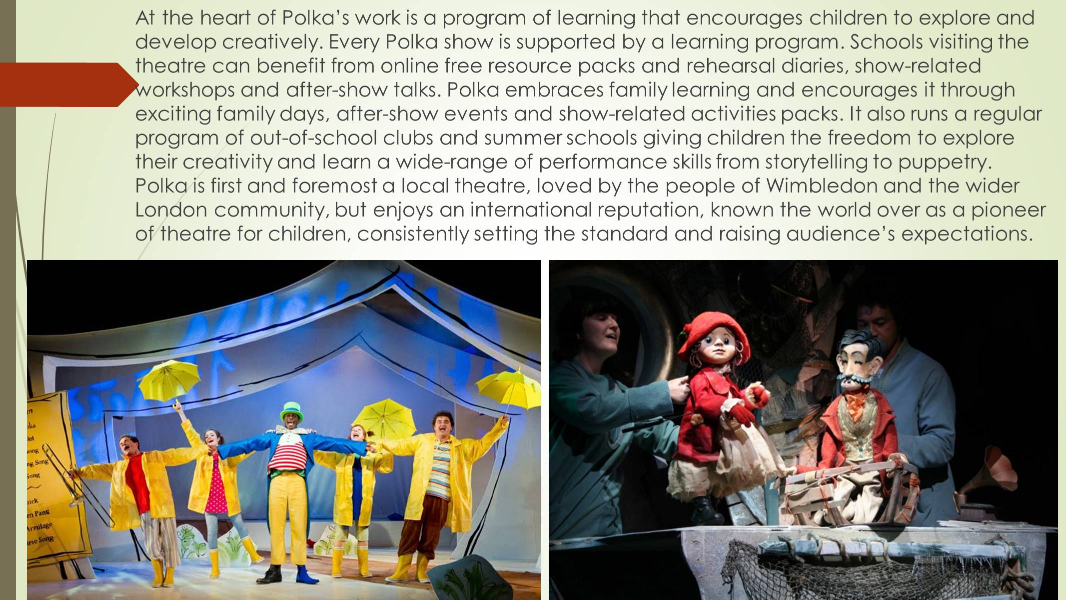 Презентація на тему «Polka children’s theatre» - Слайд #5