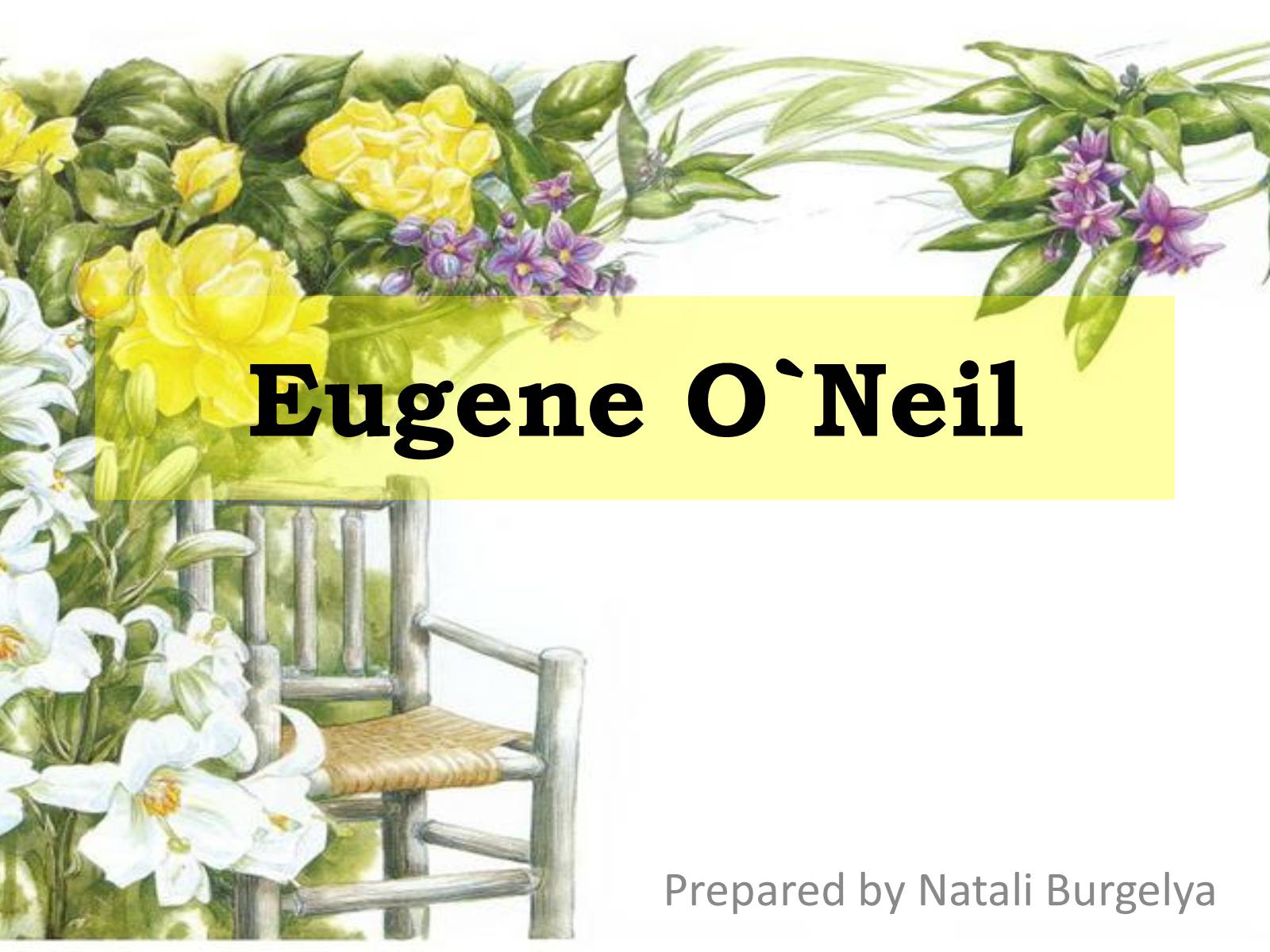 Презентація на тему «Eugene O’Neil» - Слайд #1
