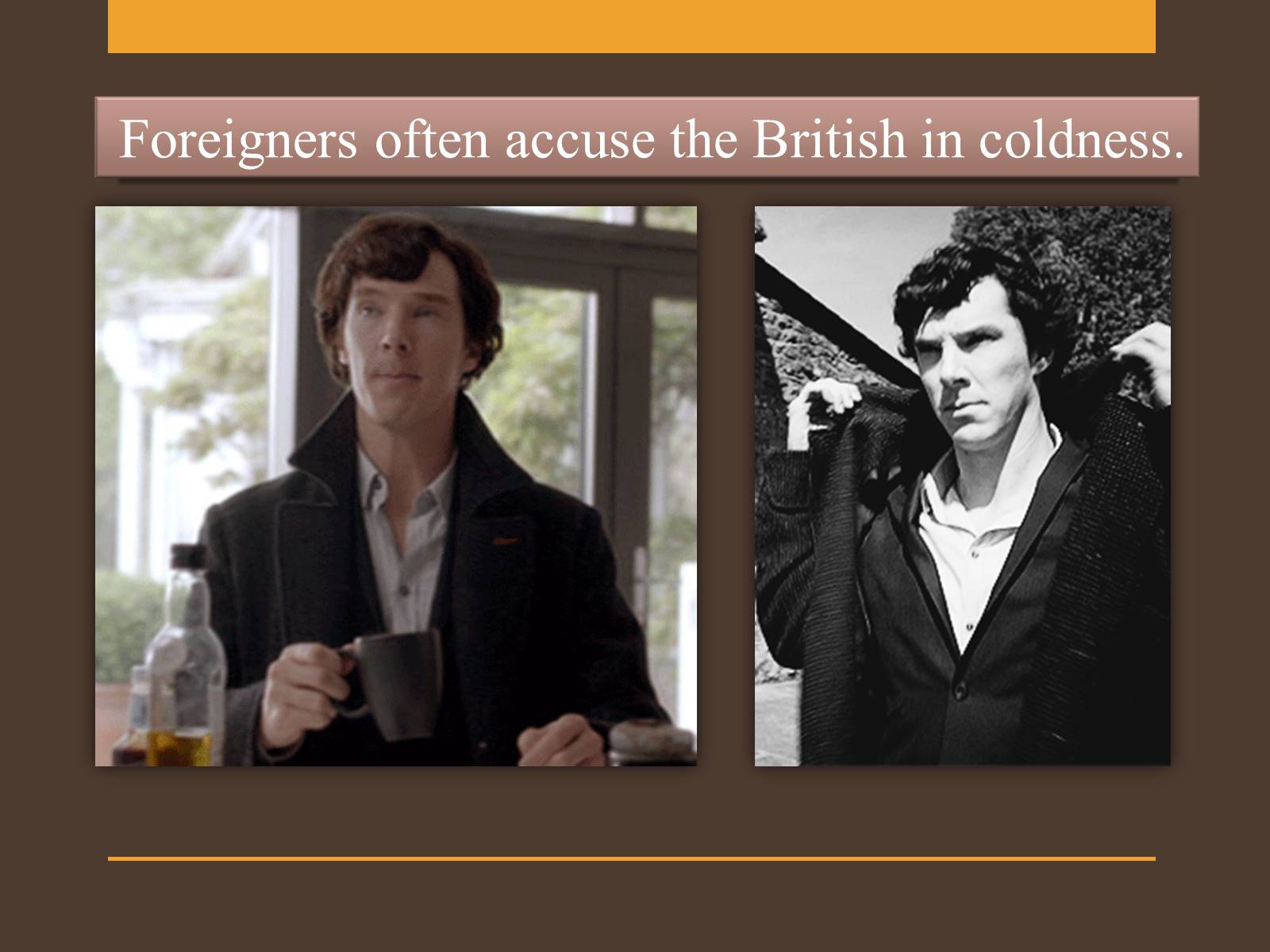 Презентація на тему «Stereotypical perception of the British by Europeans» - Слайд #15