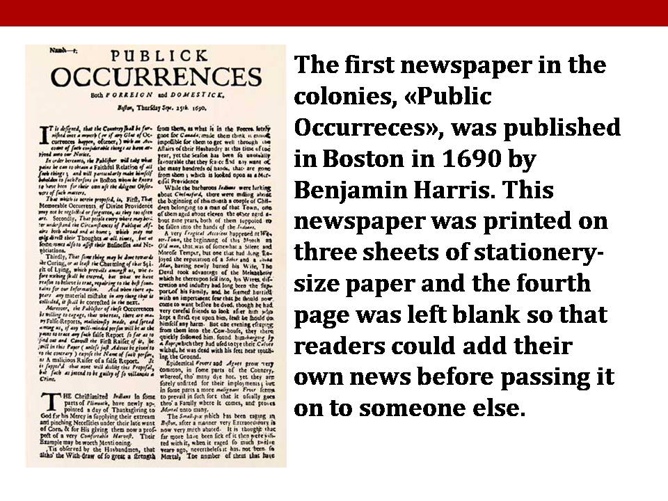 Презентація на тему «The History of American Press» - Слайд #3