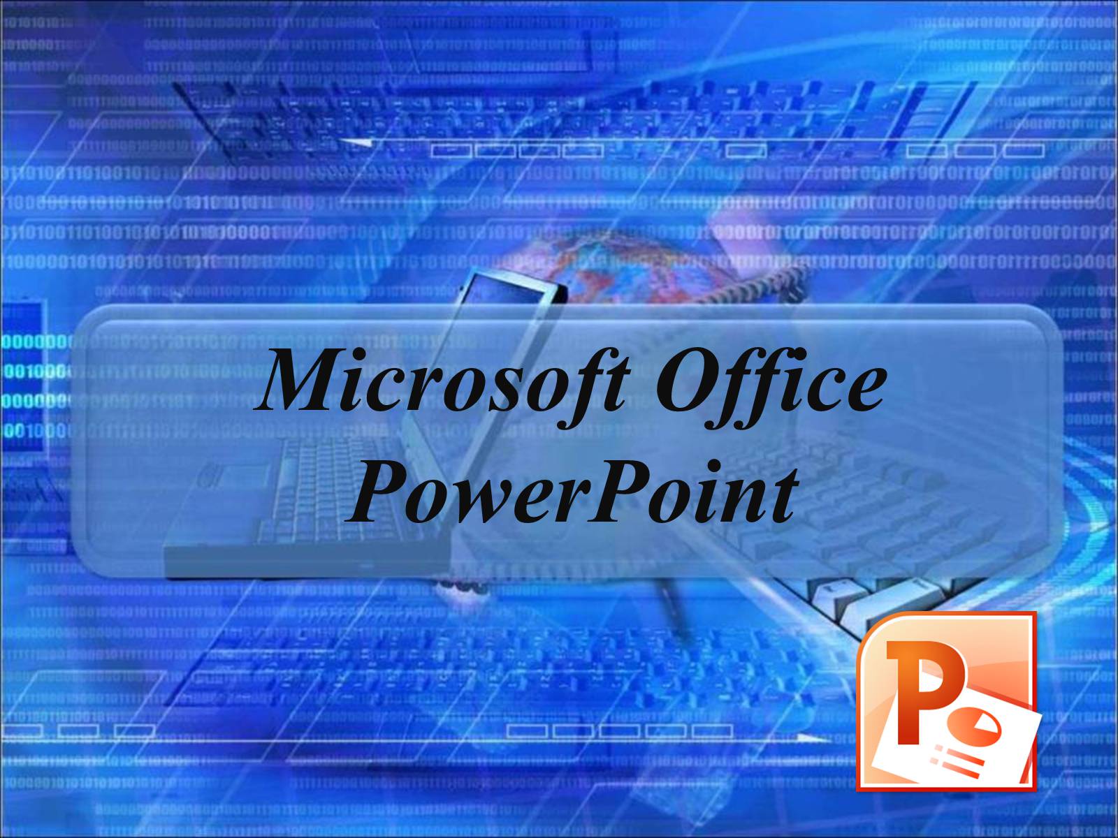Презентація на тему «Microsoft Office PowerPoint» - Слайд #1