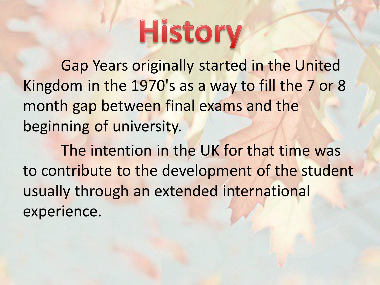 Презентація на тему «Gap Year» (варіант 1) - Слайд #4