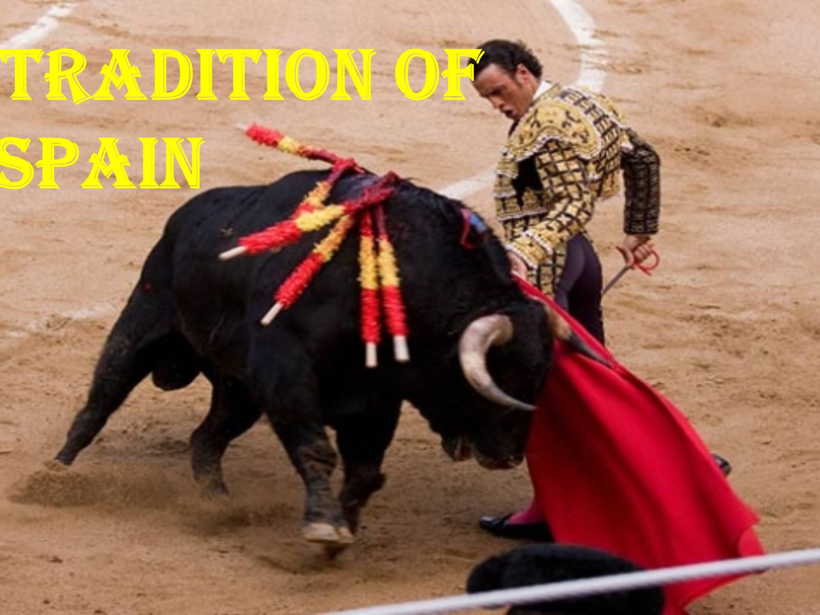 Презентація на тему «Tradition of Spain» - Слайд #1