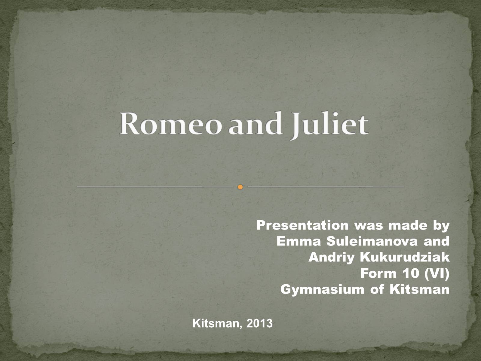 Презентація на тему «Romeo and Juliet» - Слайд #1