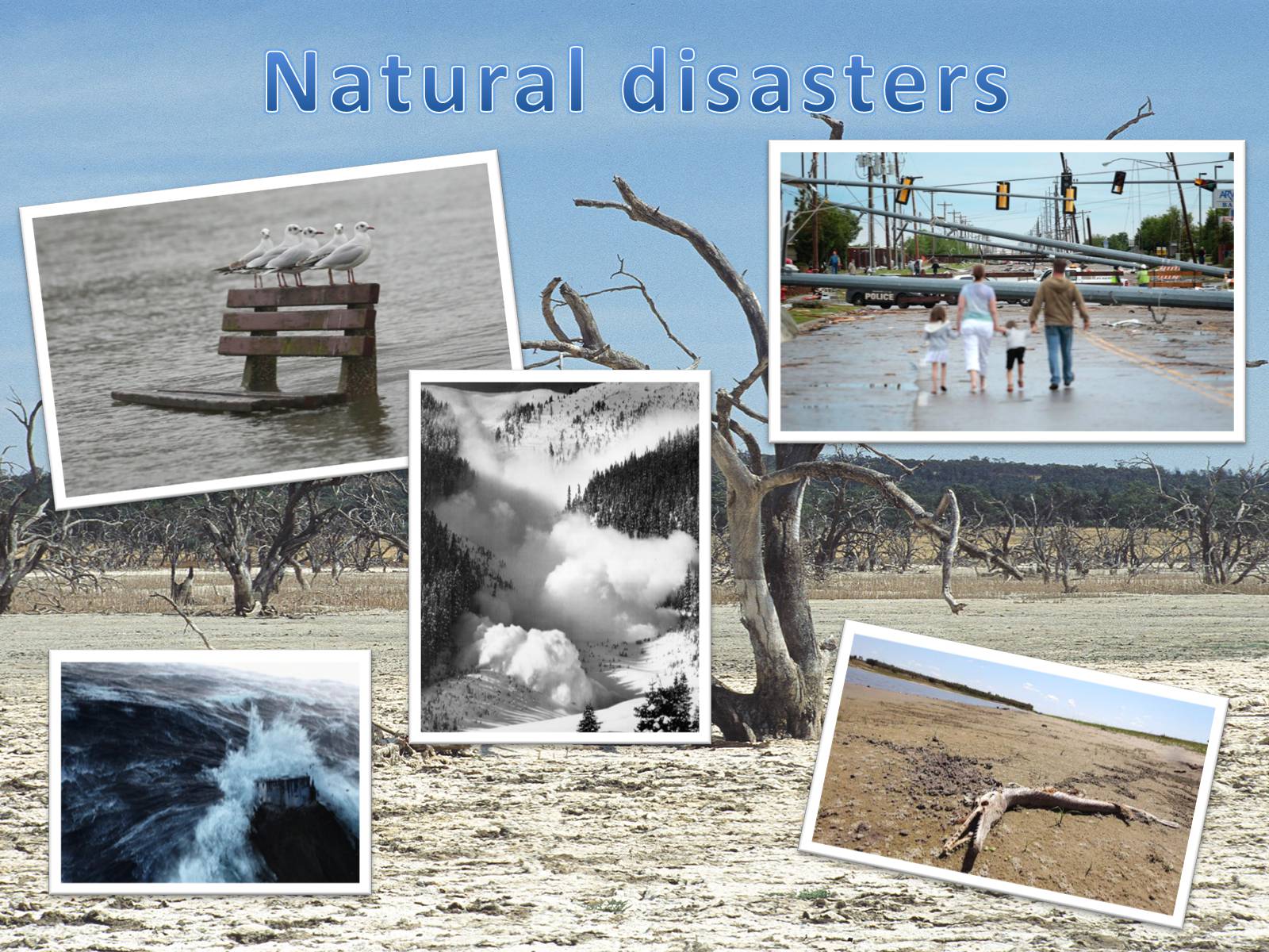 Презентація на тему «Natural disasters» (варіант 4) - Слайд #1