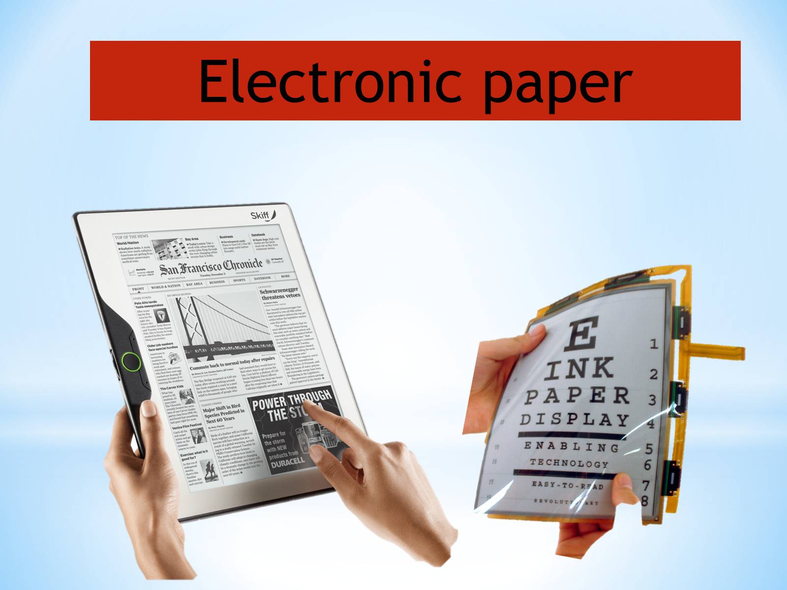 Презентація на тему «Electronic paper» - Слайд #1