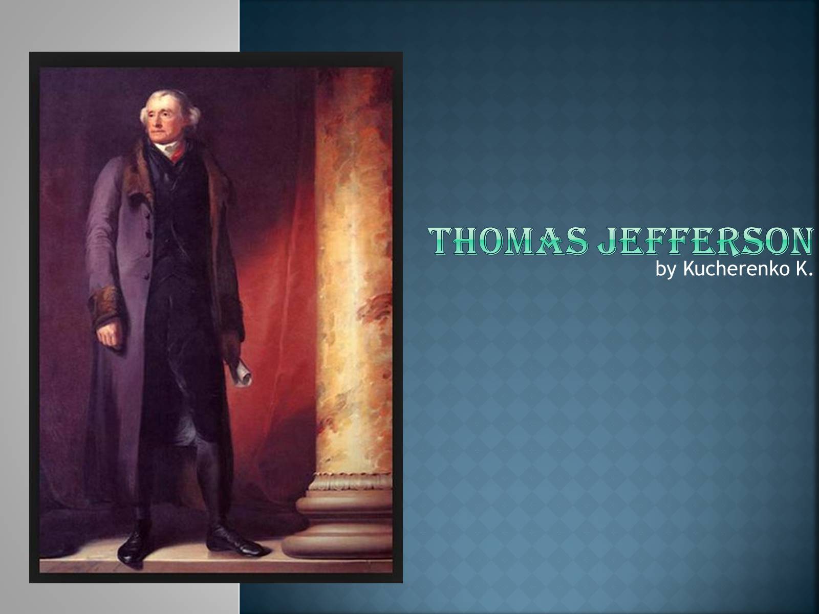 Презентація на тему «Thomas Jeffers» - Слайд #1