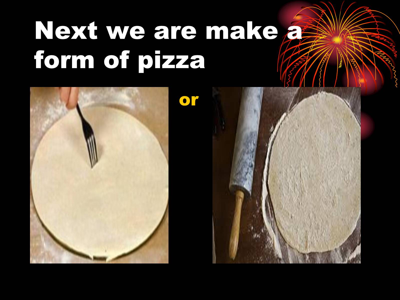 Презентація на тему «Recipe of Pizza» - Слайд #3