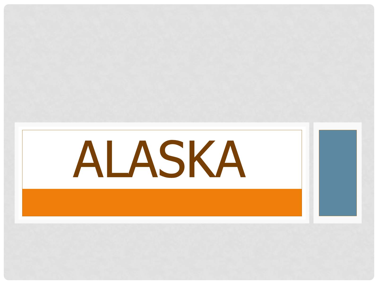 Презентація на тему «Alaska» - Слайд #1