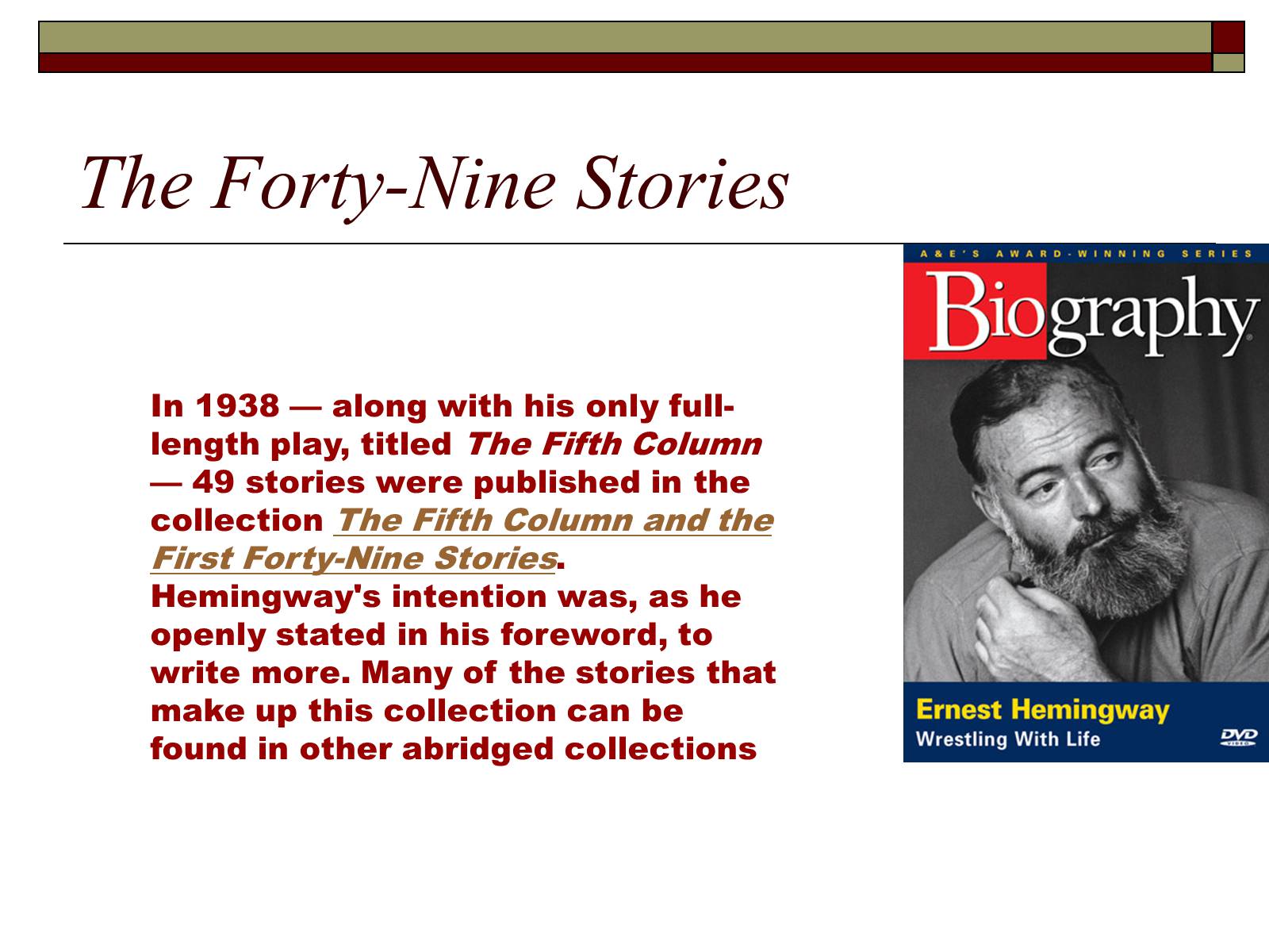 Презентація на тему «Ernest Hemingway» - Слайд #4
