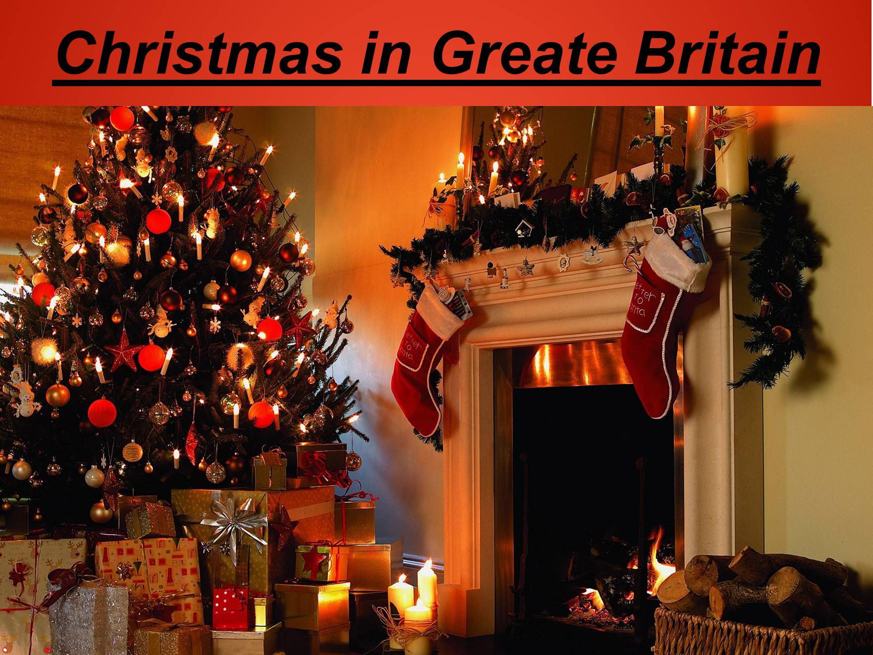 Презентація на тему «Christmas in Greate Britain» - Слайд #1