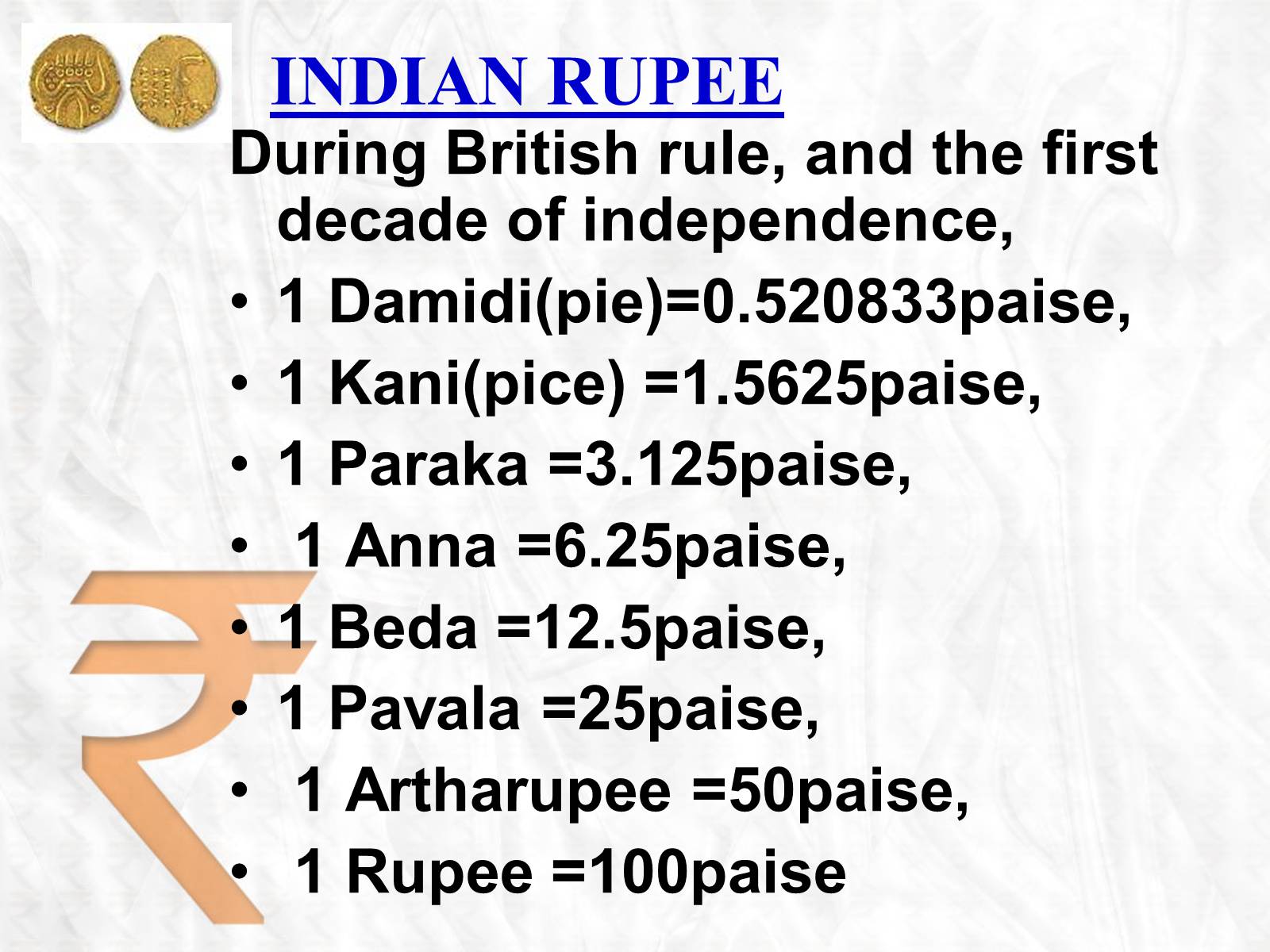 Презентація на тему «Rupee» - Слайд #3