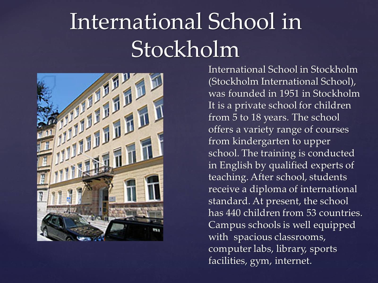 Презентація на тему «Life and education of my peers in Sweden» - Слайд #10