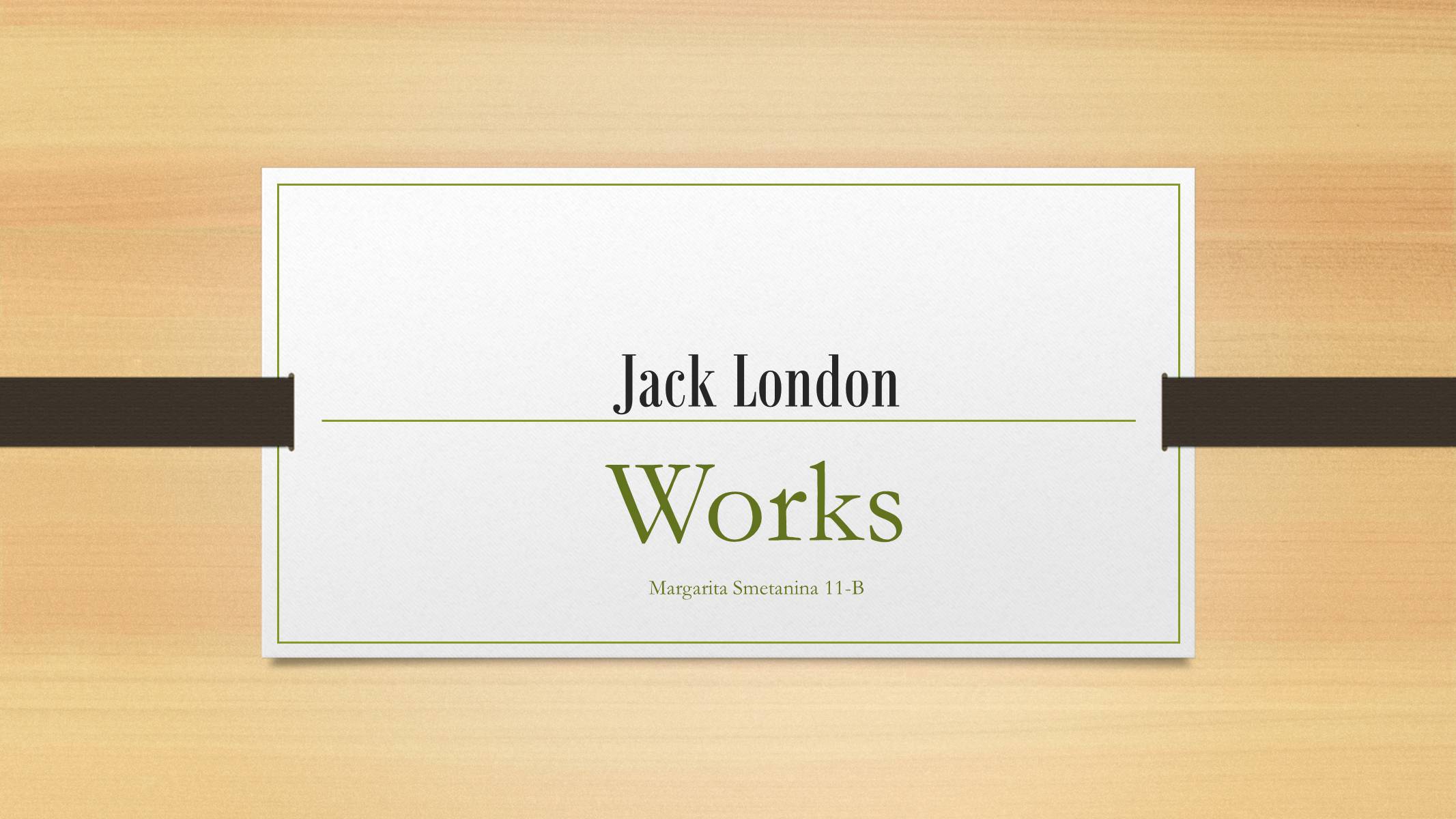 Презентація на тему «Jack London» (варіант 1) - Слайд #1