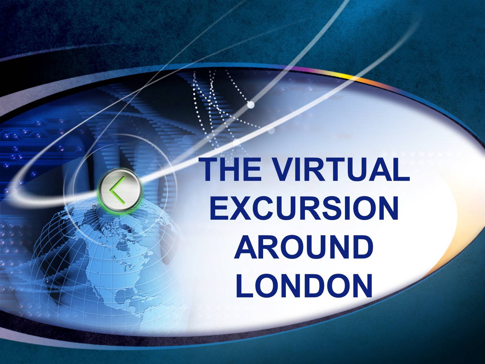 Презентація на тему «The virtual excursion around London» - Слайд #1