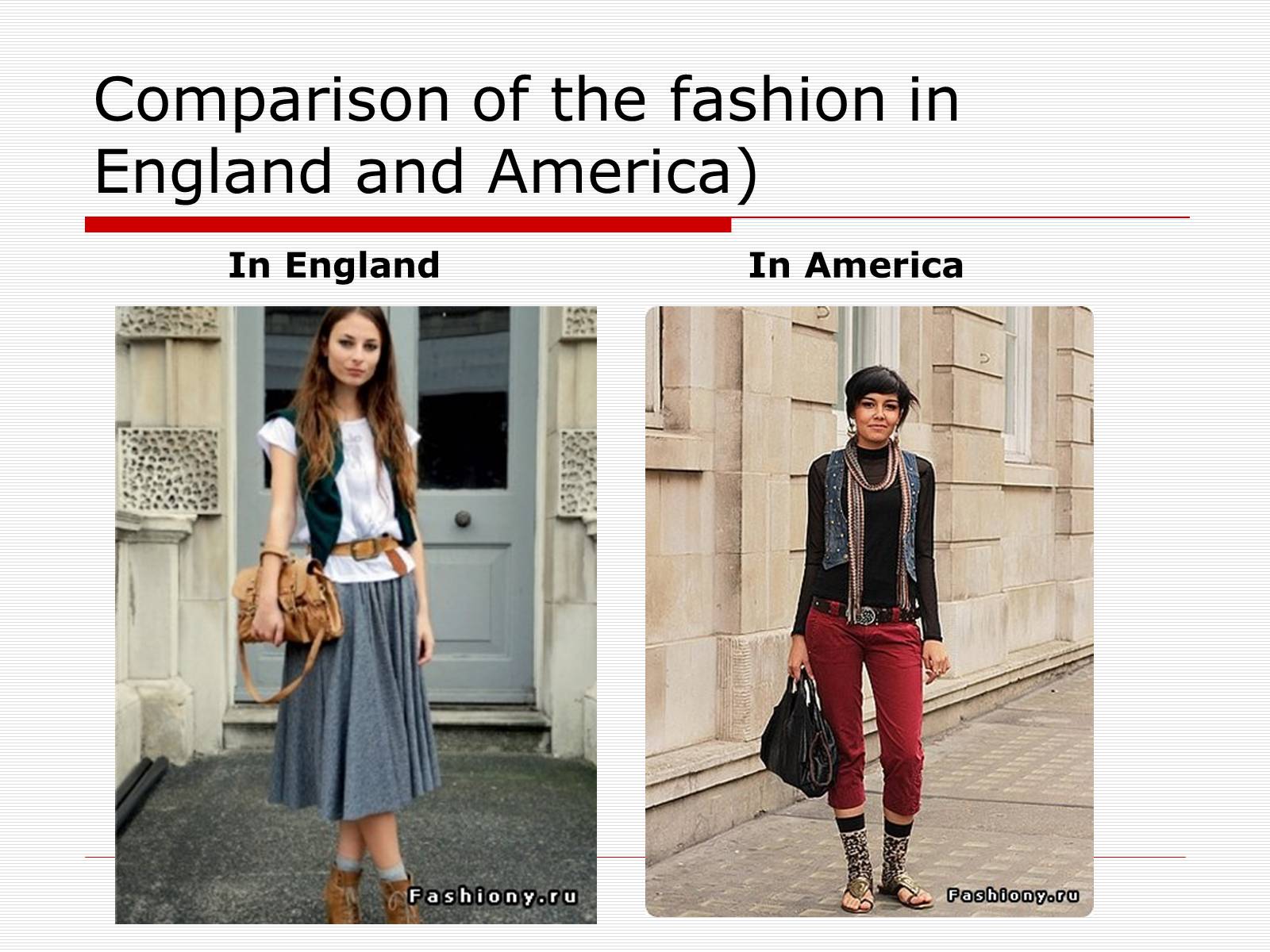 Презентація на тему «Comparison of the fashion in England and America» - Слайд #39