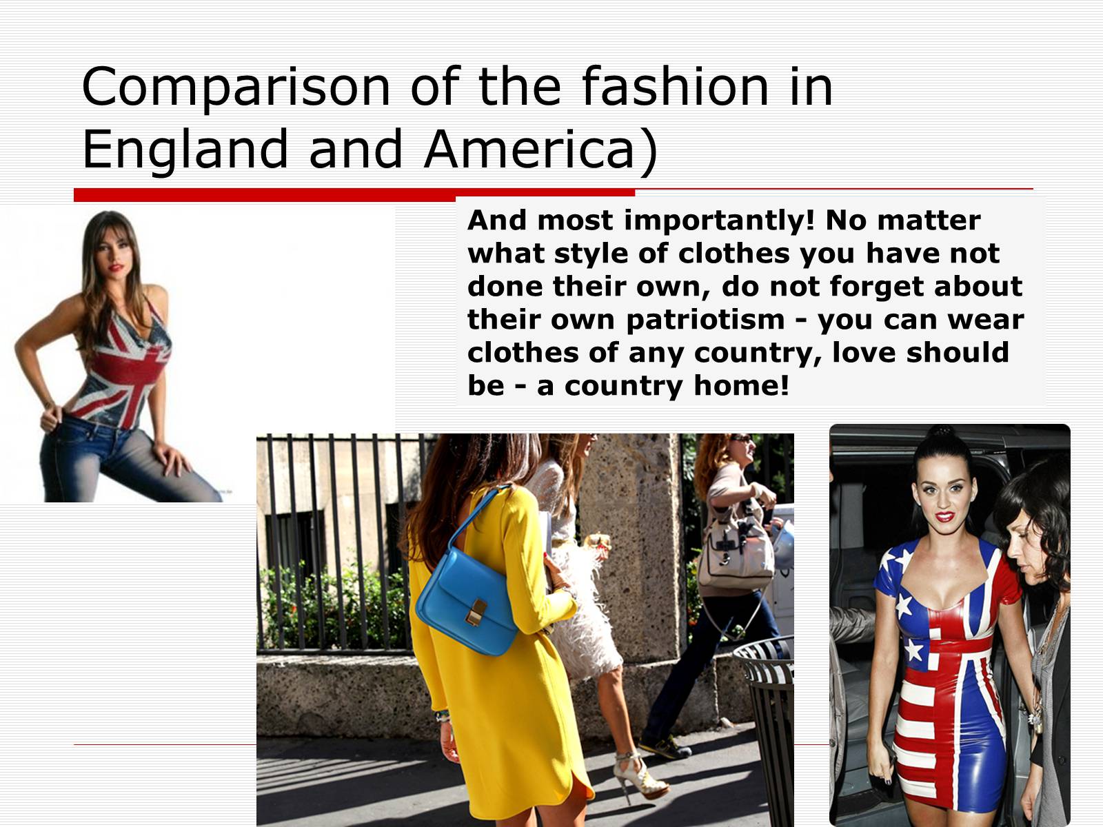 Презентація на тему «Comparison of the fashion in England and America» - Слайд #54