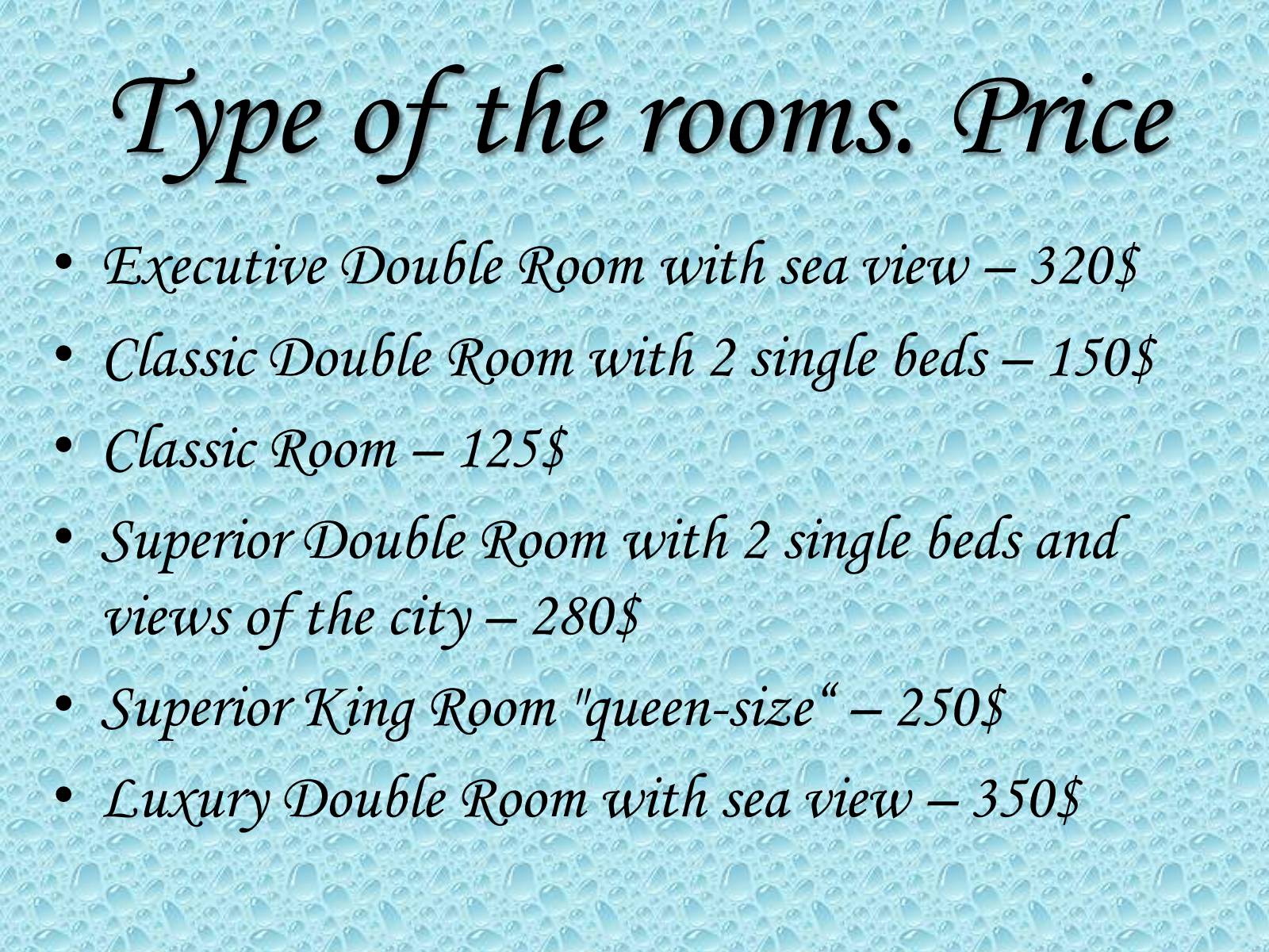 Презентація на тему «Hotel “Golden Crown”» - Слайд #10