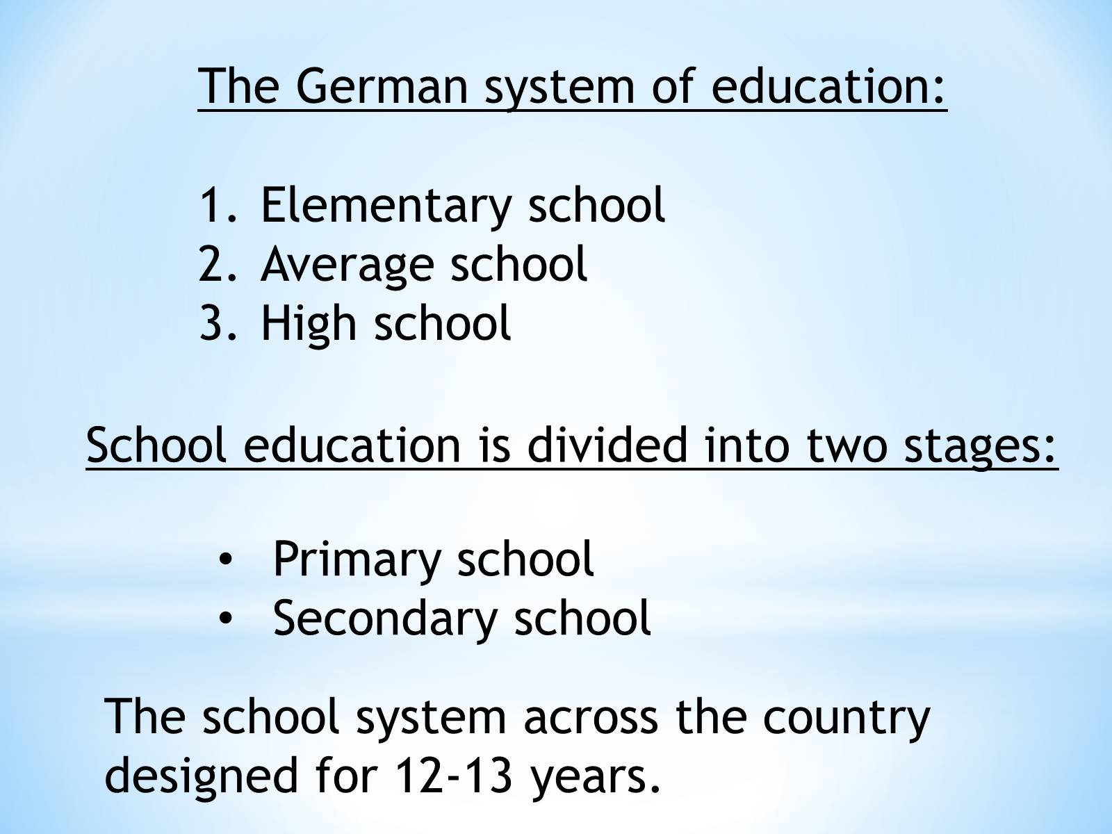 Презентація на тему «The educational system of Germany» - Слайд #4