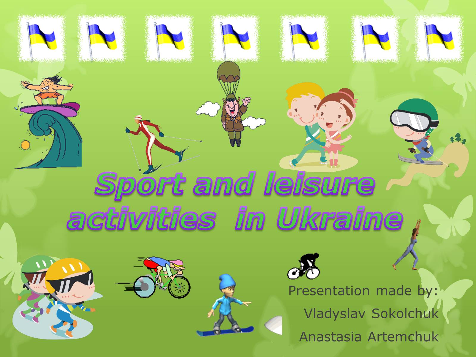 Презентація на тему «Sport and leisure activities in Ukraine» - Слайд #1